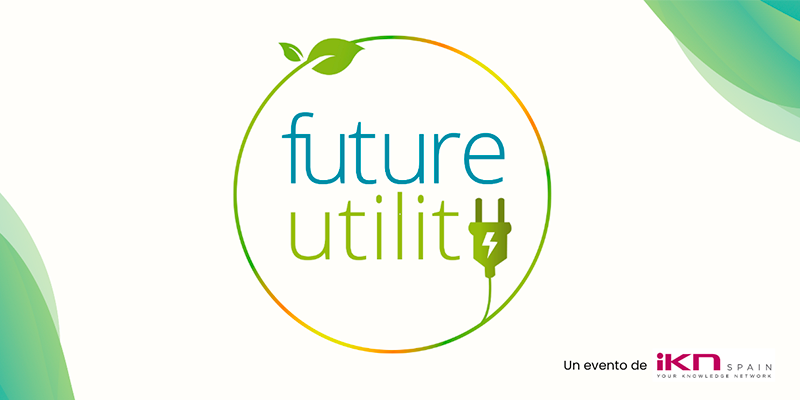 Future Utility 2025: Innovación, digitalización y estrategias para el futuro energético 1 Future Utility 2025